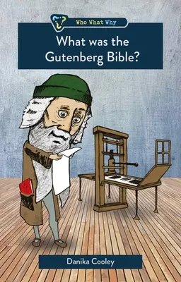 Was war die Gutenberg-Bibel? - What Was the Gutenberg Bible?