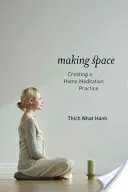 Raum schaffen: Eine Meditationspraxis für zu Hause - Making Space: Creating a Home Meditation Practice