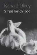 Einfaches französisches Essen - Simple French Food