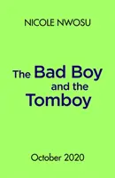 Bad Boy und der Tomboy - Bad Boy and the Tomboy