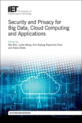 Sicherheit und Datenschutz für Big Data, Cloud Computing und Anwendungen - Security and Privacy for Big Data, Cloud Computing and Applications