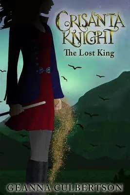 Crisanta Knight: Der verlorene König - Crisanta Knight: The Lost King