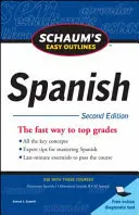 Schaum's Easy Outline of Spanish, Zweite Ausgabe - Schaum's Easy Outline of Spanish, Second Edition