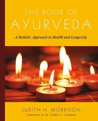 Das Buch des Ayurveda - The Book of Ayurveda