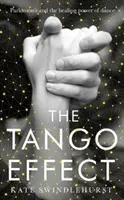 Tango Effect - Parkinson und die heilende Kraft des Tanzes - Tango Effect - Parkinson's and the healing power of dance