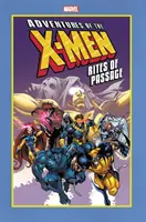 Die Abenteuer der X-Men: Riten der Passage - Adventures of the X-Men: Rites of Passage