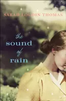 Der Klang des Regens - The Sound of Rain
