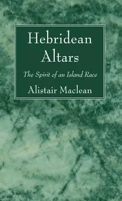 Hebriden-Altäre - Hebridean Altars