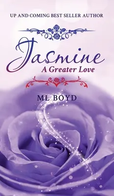 Jasmin: Eine größere Liebe - Jasmine: A Greater Love
