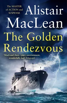 Das goldene Rendezvous - The Golden Rendezvous