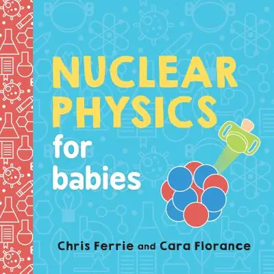 Kernphysik für Babys - Nuclear Physics for Babies