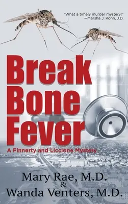 Knochenbrecher-Fieber - Break Bone Fever