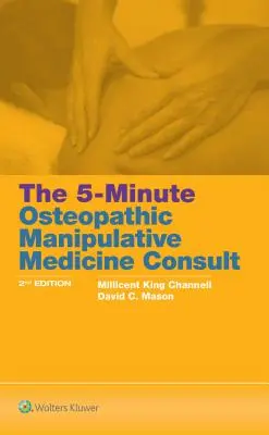 Die 5-Minuten-Sprechstunde für Osteopathische Manipulative Medizin - The 5-Minute Osteopathic Manipulative Medicine Consult