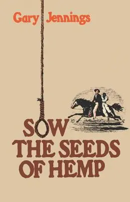 Die Saat des Hanfs - Sow the Seeds of Hemp