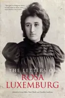 Briefe von Rosa Luxemburg - Letters Of Rosa Luxemburg