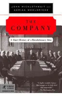 Das Unternehmen: Eine kurze Geschichte einer revolutionären Idee - The Company: A Short History of a Revolutionary Idea
