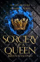 Zauberei einer Königin - Sorcery of a Queen