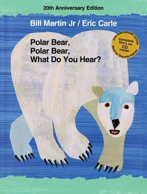 Eisbär, Eisbär, was hörst du? [Mit CD (Audio)] - Polar Bear, Polar Bear, What Do You Hear? [With CD (Audio)]