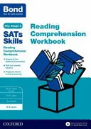 Bond SATs Skills: Reading Comprehension Workbook 8-9 Jahre - Bond SATs Skills: Reading Comprehension Workbook 8-9 Years