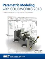 Parametrisches Modellieren mit Solidworks 2018 - Parametric Modeling with Solidworks 2018