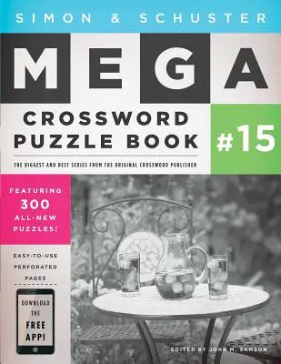 Simon & Schuster Mega Kreuzworträtsel Buch #15, 15 - Simon & Schuster Mega Crossword Puzzle Book #15, 15