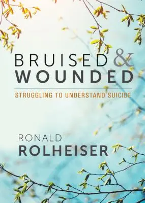 Gequetscht und verwundet: Das Ringen um das Verständnis von Selbstmord - Bruised and Wounded: Struggling to Understand Suicide