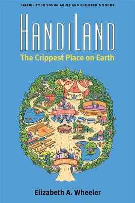 Handiland: Der verkrüppeltste Ort auf Erden - Handiland: The Crippest Place on Earth