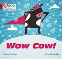 Wow Cow! - Band 02b/Rot B - Wow Cow! - Band 02b/Red B