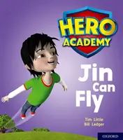 Helden-Akademie: Oxford Level 1, Lila Buchband: Jin kann fliegen - Hero Academy: Oxford Level 1, Lilac Book Band: Jin Can Fly