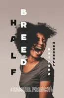 Halbe Rasse - Half Breed