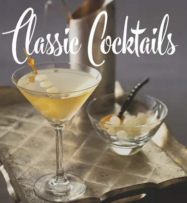 Klassische Cocktails - Classic Cocktails