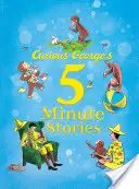 Curious George's 5-Minuten-Geschichten - Curious George's 5-Minute Stories