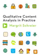 Qualitative Inhaltsanalyse in der Praxis - Qualitative Content Analysis in Practice