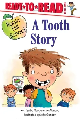 Eine Zahngeschichte: Ready-To-Read Level 1 - A Tooth Story: Ready-To-Read Level 1