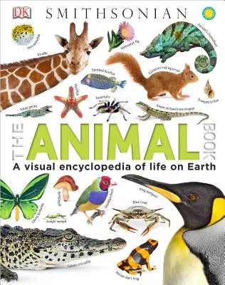 Das Tierbuch: Eine visuelle Enzyklopädie des Lebens auf der Erde - The Animal Book: A Visual Encyclopedia of Life on Earth