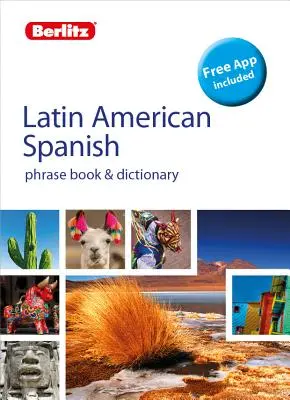 Berlitz Sprachführer & Wörterbuch Lateinamerikanisches Spanisch (zweisprachiges Wörterbuch) - Berlitz Phrasebook & Dictionary Latin American Spanish(bilingual Dictionary)