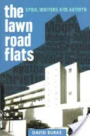 Die Lawn Road Flats: Spione, Schriftsteller und Künstler - The Lawn Road Flats: Spies, Writers and Artists