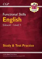 Functional Skills Englisch: Edexcel Level 1 - Lernen & Testpraxis (für 2021 & darüber hinaus) - Functional Skills English: Edexcel Level 1 - Study & Test Practice (for 2021 & beyond)