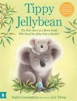 Tippy und Jellybean: Die wahre Geschichte eines tapferen Koalas, der sein Baby vor einem Buschfeuer rettete - Tippy and Jellybean: The True Story of a Brave Koala who Saved her Baby from a Bushfire