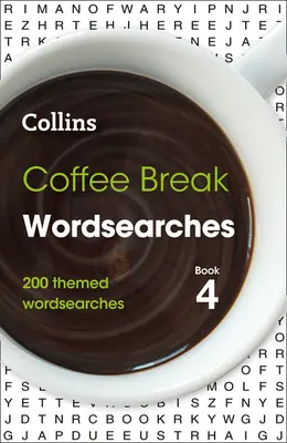 Coffee Break Wordsearches Book 4, 4: 200 thematische Wortsuchen - Coffee Break Wordsearches Book 4, 4: 200 Themed Wordsearches