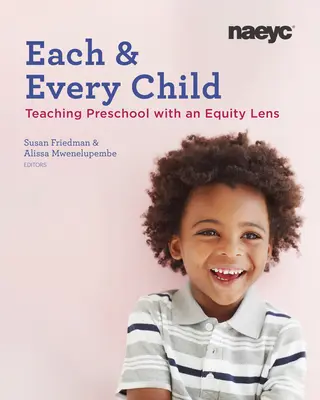 Jedes und jedes Kind: Gleichberechtigung im Vorschulunterricht - Each and Every Child: Using an Equity Lens When Teaching in Preschool