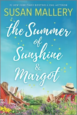 Der Sommer von Sunshine und Margot - The Summer of Sunshine and Margot