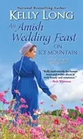 Ein amisches Hochzeitsfest auf dem Eisberg - An Amish Wedding Feast on Ice Mountain