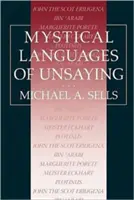 Mystische Sprachen des Nicht-Sagens - Mystical Languages of Unsaying