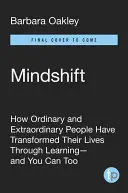 Mindshift: Überwinden Sie Lernhindernisse und entdecken Sie Ihr verborgenes Potenzial - Mindshift: Break Through Obstacles to Learning and Discover Your Hidden Potential