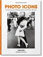 Foto-Ikonen. 50 bahnbrechende Fotografien und ihre Geschichten - Photo Icons. 50 Landmark Photographs and Their Stories