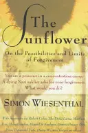 Die Sonnenblume: Über die Möglichkeiten und Grenzen des Verzeihens - The Sunflower: On the Possibilities and Limits of Forgiveness