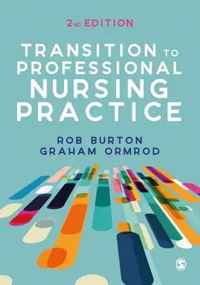 Übergang in die professionelle Pflegepraxis - Transition to Professional Nursing Practice