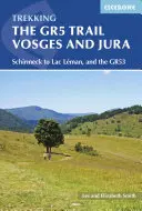 Der Gr5-Weg - Vogesen und Jura - The Gr5 Trail - Vosges and Jura