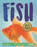 Haustier-Kumpel: Fische - Pet Pals: Fish